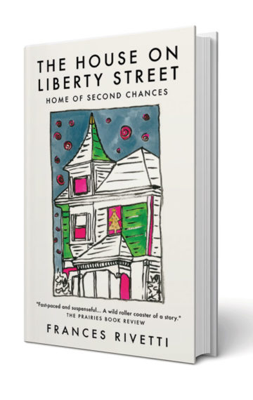 The House on Liberty Street by Frances Rivetti